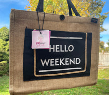 Load image into Gallery viewer, Hello Weekend Bag
